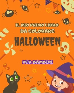 Il mio primo libro da colorare di Halloween per bambini - Kids, Halloween For