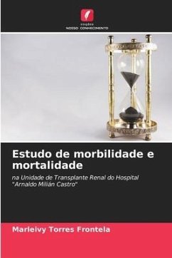 Estudo de morbilidade e mortalidade - Torres Frontela, Marleivy