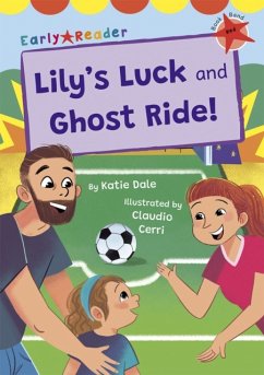 Lily's Luck and Ghost Ride! - Dale, Katie
