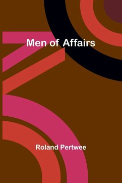 Men of Affairs - Pertwee, Roland