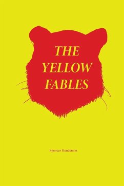 The Yellow Fables - Henderson, Spencer