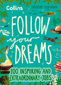 Follow Your Dreams - Mengardon, Katherine;Collins Kids