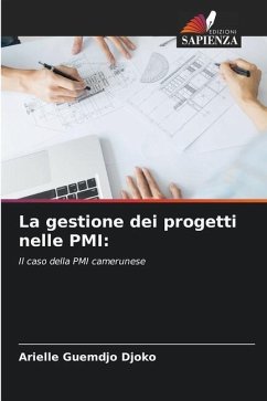 La gestione dei progetti nelle PMI: - Guemdjo Djoko, Arielle