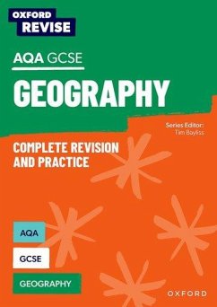 Oxford Revise: AQA GCSE Geography Complete Revision and Practice - Bayliss, Tim; Crampton, Andrew