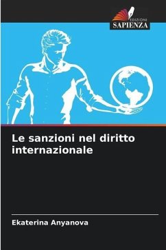 Le sanzioni nel diritto internazionale - Anyanova, Ekaterina