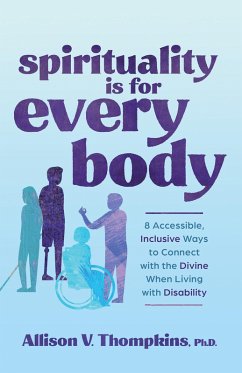 Spirituality Is for Every Body (eBook, ePUB) - Thompkins, Allison V.