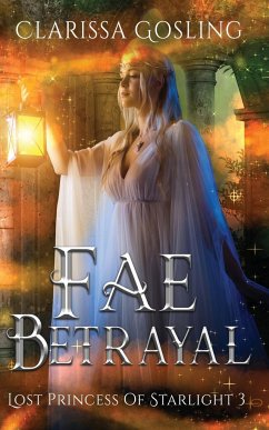 Fae Betrayal - Gosling, Clarissa