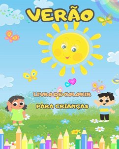 Livro para colorir de verão para crianças - Páginas para colorir de verão divertidas e fáceis - Book, The Kids' Summer Coloring
