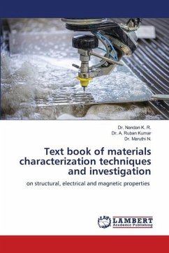 Text book of materials characterization techniques and investigation
