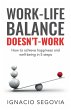 Work-Life Balance Doesn't Work - Bild 1
