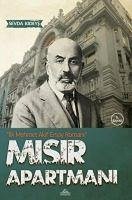 Misir Apartmani - Ilk Mehmet Akif Ersoy Romani - Kideys, Sevda