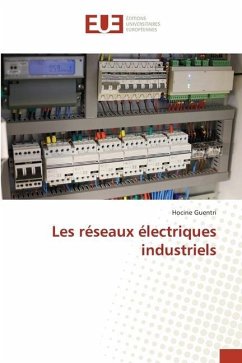 Les réseaux électriques industriels - Guentri, Hocine