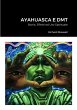 Ayahuasca e DMT - Bild 1