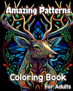 Amazing Patterns Coloring Book for Adults - Jones, Willie
