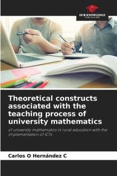 Theoretical constructs associated with the teaching process of university mathematics - Hernández C, Carlos O