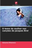 O tema da mulher nas canções de Jacques Brel