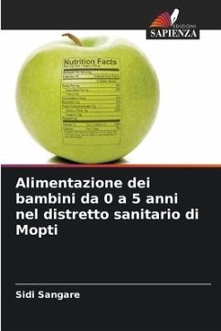 Alimentazione dei bambini da 0 a 5 anni nel distretto sanitario di Mopti - Sangare, Sidi