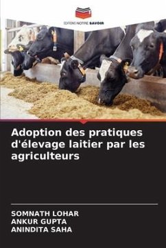 Adoption des pratiques d'élevage laitier par les agriculteurs - Lohar, Somnath;Gupta, Ankur;Saha, Anindita