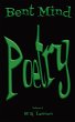 Bent Mind Poetry - Bild 1