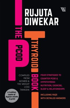 The PCOD - Thyroid Book - Diwekar, Rujuta