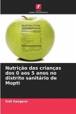 Nutrição das crianças dos 0 aos 5 anos no distrito sanitário de Mopti