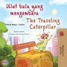 The Traveling Caterpillar (Malay... - Bild 1
