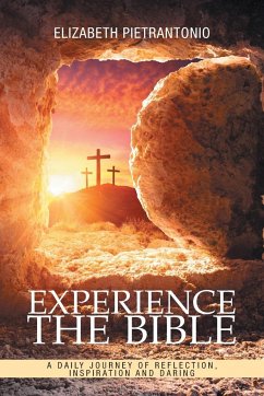Experience the Bible - Pietrantonio, Elizabeth