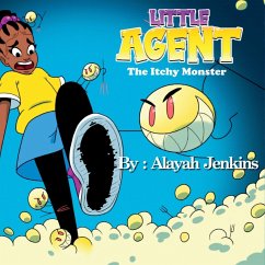 The Little Agent and The Itchy Monster - Jenkins, Alayah