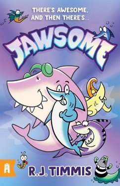 Jawsome: Jawsome 1 - Timmis, R.J.