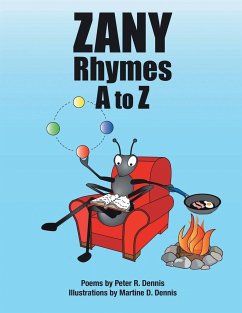 Zany Rhymes A to Z - Dennis, Martine