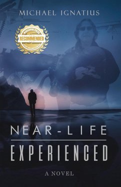 Near-Life Experienced - Ignatius, Michael