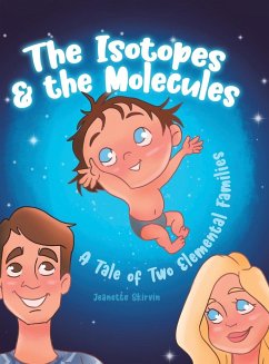 The Isotopes & the Molecules - Skirvin, Jeanette
