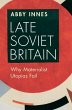 Late Soviet Britain - Bild 1