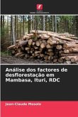 Análise dos factores de desflorestação em Mambasa, Ituri, RDC