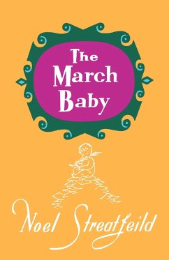 The March Baby - Streatfeild, Noel
