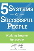 5 SYSTEMS OF SUCCESSFUL PEOPLE