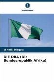 DIE DBA (Die Bundesrepublik Afrika)