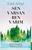 Sen Varsan Ben Varim - Anter, Eddi