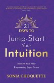 21 Days to Jump-Start Your Intuition (eBook, ePUB)