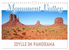 MONUMENT VALLEY Idylle im Panorama (Wandkalender 2024 DIN A4 quer), CALVENDO Monatskalender