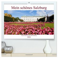 Mein schönes Salzburg (hochwertiger Premium Wandkalender 2024 DIN A2 quer), Kunstdruck in Hochglanz