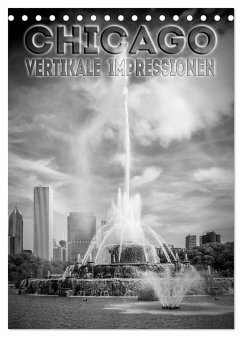 CHICAGO Vertikale Impressionen (Tischkalender 2024 DIN A5 hoch), CALVENDO Monatskalender