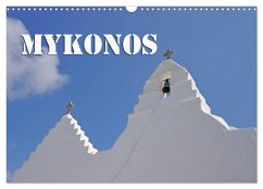 MYKONOS - Insel des Jetset (Wandkalender 2024 DIN A3 quer), CALVENDO Monatskalender - Blume, Hubertus