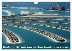 Moderne Architektur in Abu Dhabi und Dubai (Wandkalender 2024 DIN A4 quer), CALVENDO Monatskalender