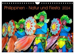Philippinen - Natur und Fiesta (Wandkalender 2024 DIN A4 quer), CALVENDO Monatskalender