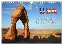 USA - Naturlandschaften des Wilden Westens (Wandkalender 2024 DIN A4 quer), CALVENDO Monatskalender