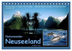 Naturwunder Neuseeland - in Bild und Text (Tischkalender 2024 DIN A5 quer), CALVENDO Monatskalender