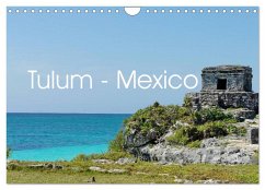 Tulum - Mexico (Wandkalender 2024 DIN A4 quer), CALVENDO Monatskalender