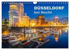 Düsseldorf bei Nacht (Wandkalender 2024 DIN A4 quer), CALVENDO Monatskalender