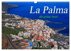 La Palma - die grüne Insel (Wandkalender 2024 DIN A3 quer), CALVENDO Monatskalender